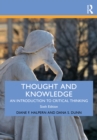 Thought and Knowledge : An Introduction to Critical Thinking - eBook
