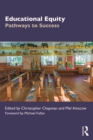 Educational Equity : Pathways to Success - eBook