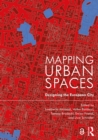 Mapping Urban Spaces : Designing the European City - eBook
