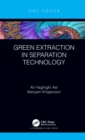 Green Extraction in Separation Technology - eBook