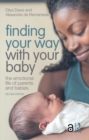 Finding Your Way with Your Baby : The Emotional Life of Parents and Babies - eBook