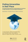 Putting Universities in their Place : An Evidence-based Approach to Understanding the Contribution of Higher Education to Local and Regional Development - eBook