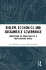 Biolaw, Economics and Sustainable Governance : Addressing the Challenges of a Post-Pandemic World - eBook