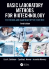 Basic Laboratory Methods for Biotechnology : Textbook and Laboratory Reference - eBook