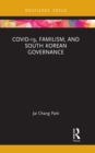COVID-19, Familism, and South Korean Governance - eBook