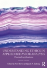 Understanding Ethics in Applied Behavior Analysis : Practical Applications - eBook
