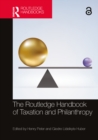 The Routledge Handbook of Taxation and Philanthropy - eBook