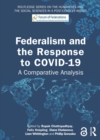 Federalism and the Response to COVID-19 : A Comparative Analysis - eBook
