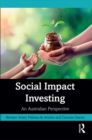 Social Impact Investing : An Australian Perspective - eBook