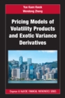 Pricing Models of Volatility Products and Exotic Variance Derivatives - eBook