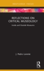 Reflections on Critical Museology : Inside and Outside Museums - eBook