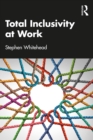 Total Inclusivity at Work - eBook