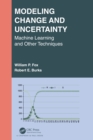 Modeling Change and Uncertainty : Machine Learning and Other Techniques - eBook