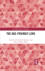 The Age-friendly Lens - eBook