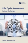 Life Cycle Assessment : Future Challenges - eBook