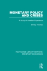 Monetary Policy and Crises : A Study of Swedish Experience - eBook
