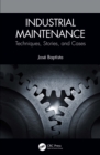 Industrial Maintenance : Techniques, Stories, and Cases - eBook