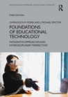 Foundations of Educational Technology : Integrative Approaches and Interdisciplinary Perspectives - eBook