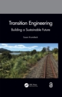 Transition Engineering : Building a Sustainable Future - eBook