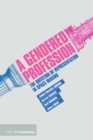 A Gendered Profession - eBook