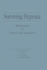 Surviving Hypoxia : Mechanisms of Control and Adaptation - eBook
