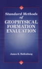 Standard Methods of Geophysical Formation Evaluation - eBook