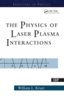 The Physics Of Laser Plasma Interactions - eBook