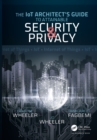 The IoT Architect's Guide to Attainable Security and Privacy - eBook