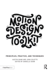 Motion Design Toolkit : Principles, Practice, and Techniques - eBook