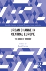 Urban Change in Central Europe : The Case of Krakow - eBook