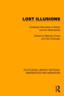 Lost Illusions : Caribbean Minorities in Britain and the Netherlands - eBook