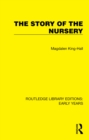 The Story of the Nursery - eBook