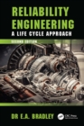 Reliability Engineering : A Life Cycle Approach - eBook