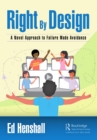 Right By Design : A Novel Approach to Failure Mode Avoidance - eBook