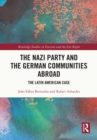 The Nazi Party and the German Communities Abroad : The Latin American Case - eBook
