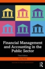 Financial Management and Accounting in the Public Sector - eBook
