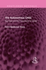 The Autonomous Child : Day Care and the Transmission of Values - eBook