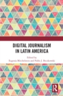 Digital Journalism in Latin America - eBook