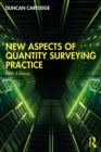 New Aspects of Quantity Surveying Practice - eBook