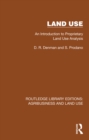 Land Use : An Introduction to Proprietary Land Use Analysis - eBook