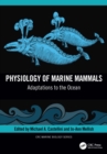 Physiology of Marine Mammals : Adaptations to the Ocean - eBook