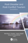 Post-Disaster and Post-Conflict Tourism, 2nd Edition - eBook