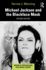 Michael Jackson and the Blackface Mask - eBook