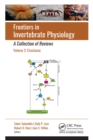 Frontiers in Invertebrate Physiology: A Collection of Reviews : Volume 2: Crustacea - eBook