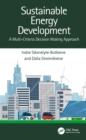 Sustainable Energy Development : A Multi-Criteria Decision Making Approach - eBook