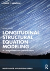Longitudinal Structural Equation Modeling : A Comprehensive Introduction - eBook