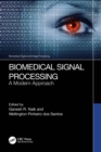 Biomedical Signal Processing : A Modern Approach - eBook