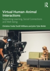 Virtual Human-Animal Interactions : Supporting Learning, Social Connections and Well-being - eBook