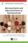Micronutrients and Macronutrients as Nutraceuticals - eBook