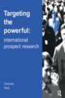 Targeting the Powerful : International Prospect Research - eBook